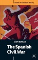 The Spanish Civil War (Studies in European History) - Andy Durgan