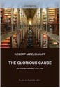 The Glorious Cause: The American Revolution, 1763-1789 (Oxford History of the United States) - Robert Middlekauff