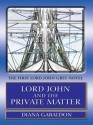 Lord John and the Private Matter - Diana Gabaldon