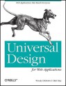 Universal Design for Web Applications: Web Applications That Reach Everyone - Wendy Chisholm, Matt May