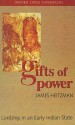 Gifts of Power: Lordship in an Early Indian State - James Heitzman