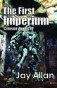 The First Imperium - Jay Allan