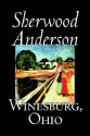 Winesburg, Ohio - Sherwood Anderson, Irving Howe