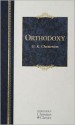 Orthodoxy (Hendrickson Christian Classics) - G.K. Chesterton