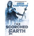 The Scorched Earth - Drew Karpyshyn