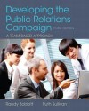 Developing the Public Relations Campaign Plus Mysearchlab with Etext -- Access Card Package - Randy Bobbitt, Ruth Sullivan