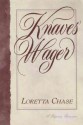 Knaves' Wager - Loretta Chase