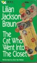 The Cat Who Went Into The Closet (Cat Who...) - Lilian Jackson Braun, Dick Van Patten