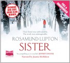 Sister - Rosamund Lupton, Juanita McMahon