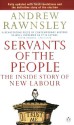 Servants of the People - Andrew Rawnsley