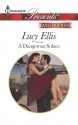 A Dangerous Solace - Lucy Ellis