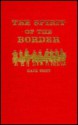 The Spirit of the Border - Zane Grey