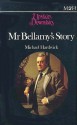 Mr. Bellamy's Story - Michael Hardwick