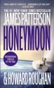 Honeymoon - Howard Roughan, James Patterson