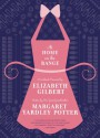 At Home on the Range - Margaret Yardley Potter, Elizabeth Gilbert