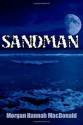 Sandman - Morgan Hannah MacDonald