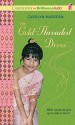 The Gold-Threaded Dress - Carolyn Marsden