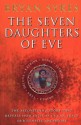 The Seven Daughters Of Eve - Bryan Sykes