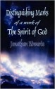 Distinguishing Marks of a Work of the Spirit of God - Jonathan Edwards