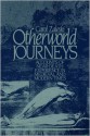 Otherworld Journeys: Accounts of Near-death Experience in Medieval & Modern Times - Carol Zaleski