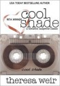 Cool Shade - Theresa Weir