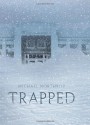 Trapped - Michael Northrop