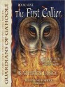 The First Collier: Guardians of Ga'hoole Series, Book 9 (MP3 Book) - Kathryn Lasky, Pamela Garelick