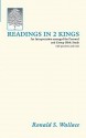 Readings in 2 Kings: An Interpretation Arranged for Personal and Group Bible Studies - Ronald S. Wallace