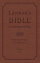 Layman's Bible Commentary Vol. 12: Hebrews thru Revelation - Mark Strauss, Robert Rayburn, Stephen Leston, Jeffrey Miller