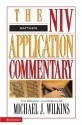 The NIV Application Commentary: Matthew - Michael J. Wilkins