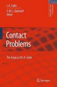 Galins Contact Problems: A New and Revised Version (Solid Mechanics and Its Applications) - L.A. Galin