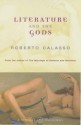 Literature And The Gods - Roberto Calasso, Tim Parks