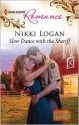 Slow Dance with the Sheriff - Nikki Logan