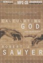 Calculating God - Robert J. Sawyer, Jonathan Davis