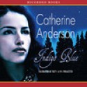 Indigo Blue - Catherine Anderson