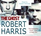 The Ghost - Robert Harris, Robert Glenister