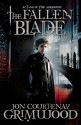 The Fallen Blade - Jon Courtenay Grimwood, Dan John Miller