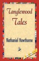 Tanglewood Tales - Nathaniel Hawthorne