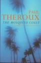 The Mosquito Coast - Paul Theroux