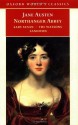 Northanger Abbey, Lady Susan, the Watsons, and Sanditon - Jane Austen