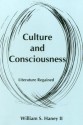 Culture and Consciousness: Literature Regained - William S. Haney II