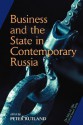 Business And State In Contemporary Russia - Peter Rutland