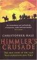 Himmler's Crusade - Christopher Hale