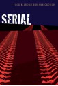 Serial - Jack Kilborn, Blake Crouch