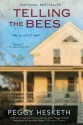 Telling the Bees - Peggy Hesketh