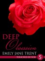 Deep Obsession - Emily Jane Trent