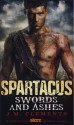 Spartacus: Swords and Ashes - J.M. Clements