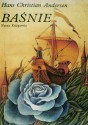 Baśnie - Hans Christian Andersen