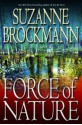 Force of Nature (Troubleshooters, #11) - Suzanne Brockmann