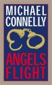 Angels Flight - Michael Connelly